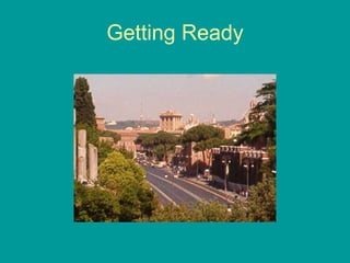 Getting Ready 