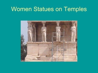Women Statues on Temples 