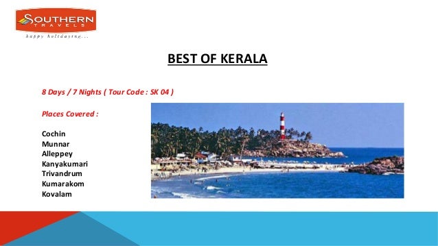 Kerala Tour Packages Southern Travels Kerala Tour Packages Southern Travels