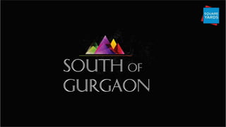 Why to invest in Sohna which is Now 'South Gurgaon'