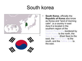 South korea  ,[object Object]