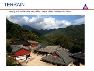 TERRAIN
mostly hills and mountains; wide coastal plains in west and south
 