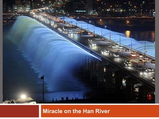 Miracle on the Han River
 
