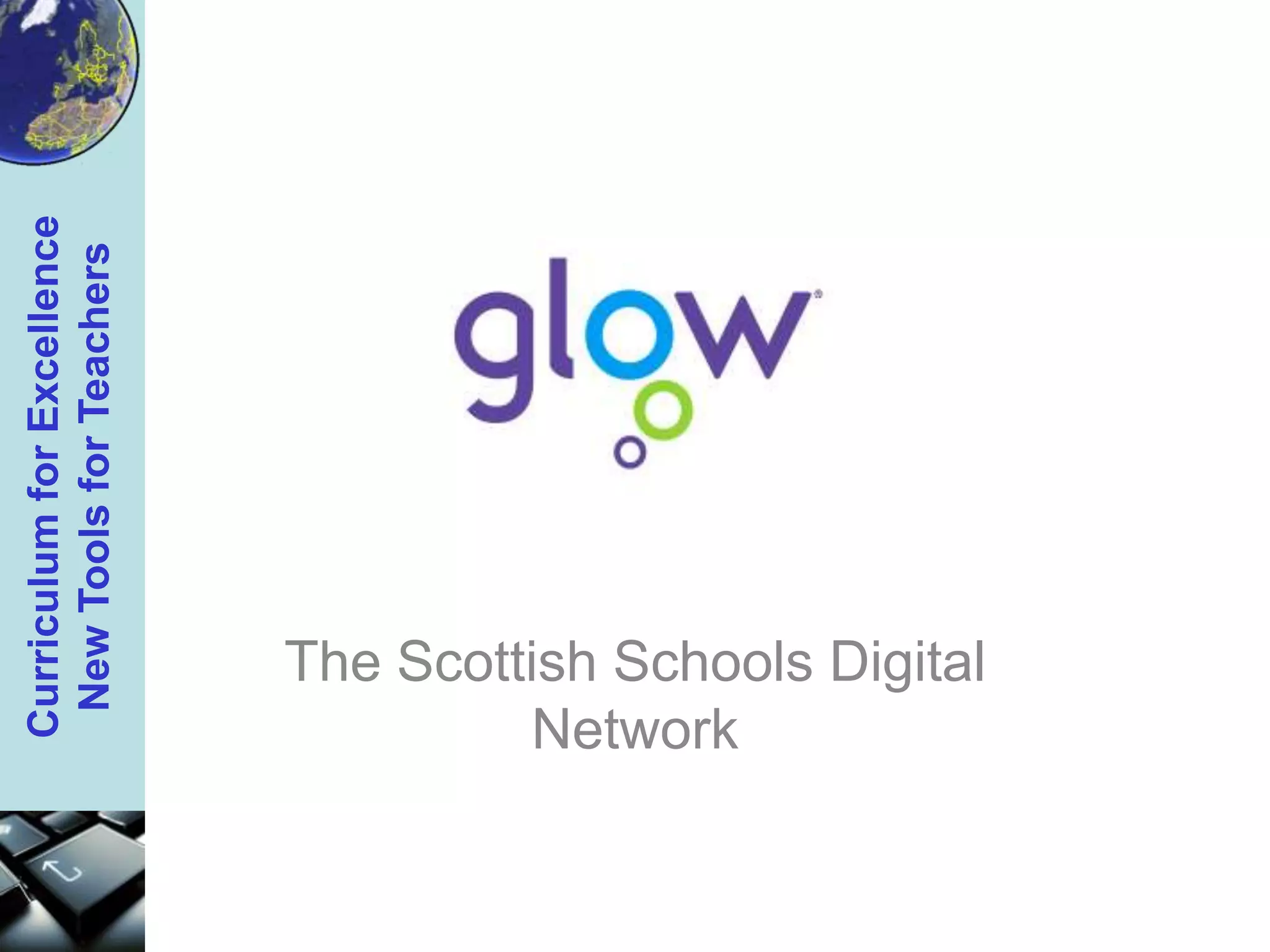 The Scottish Schools Digital Network