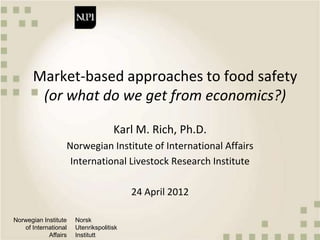 Market-based approaches to food safety