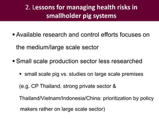 Veterinary public health research in Southeast Asia:  lessons for managing health risks in smallholder  pig systems