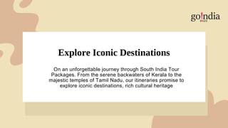 Explore the Best of South India: Tour Packages & Experiences | PDF