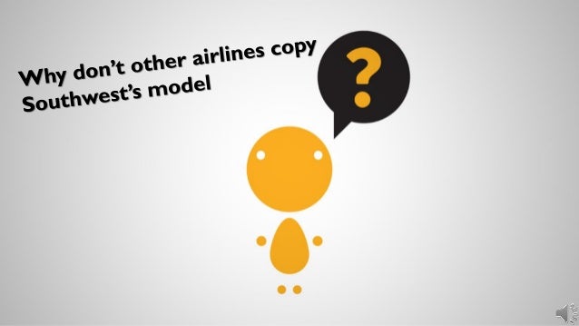 Southwest airlines case study problems
