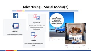 Advertising – Social Media(2)
28
 