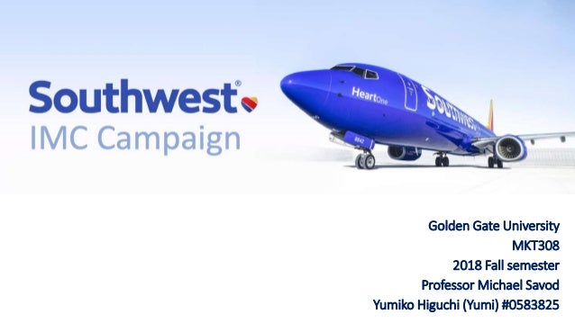 Integrated Marketing Communication Plan Southwest Airlines