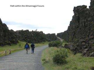Path within the Almannagjá Fissure. 