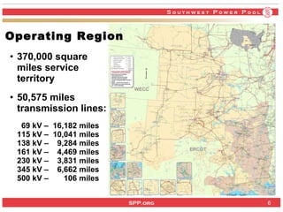 Southwest Power Pool Today And In The Future | PPT
