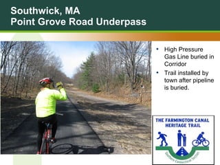 Southwick, MA Point Grove Road Underpass High Pressure Gas Line buried in Corridor Trail installed by town after pipeline is buried.
