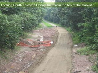Looking South Towards Connecticut from the top of the Culvert