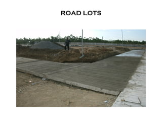 ROAD LOTS
 