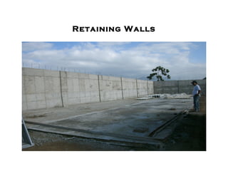 Retaining Walls
 