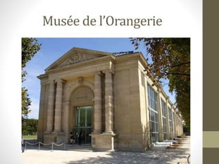 Musée de l’Orangerie
 