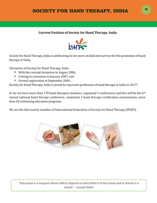 SOCIETY FOR HAND THERAPY, INDIA
 
26	
	Current	Position	of	Society	for	Hand	Therapy,	India	
	
Society	for	Hand	Therapy,	In...