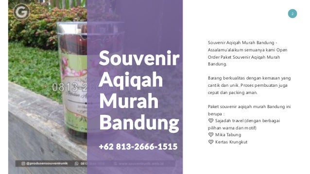 62 813 2666 1515 Souvenir Aqiqah Murah Bandung 62 813 2666 1515 Souvenir Aqiqah Murah Bandung