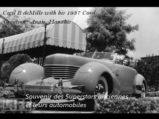 Souvenir des superstars anciennes et leurs automobiles   by anais hanahis