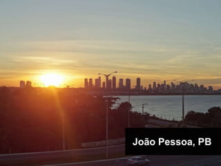 João Pessoa, PB
 