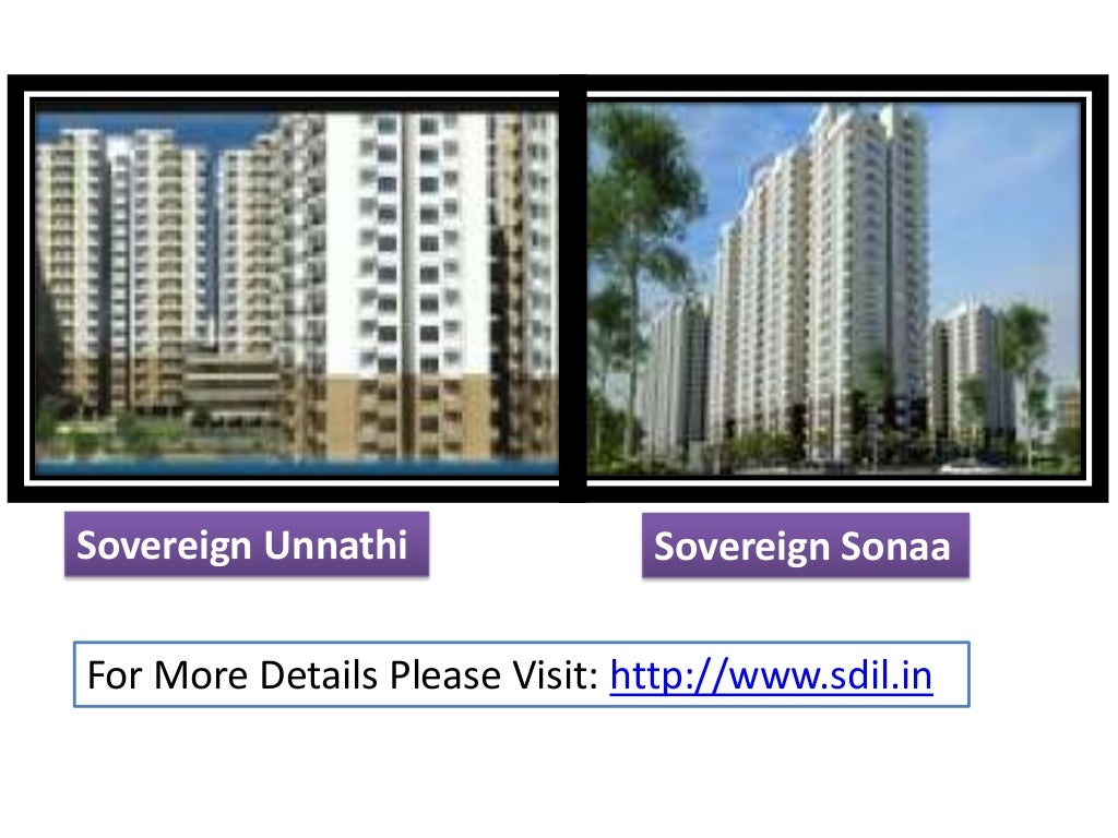 Sovereign Developers Reviews on Unnathi and Sonaa Projects