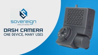 Sovereign solutions - Dash camera