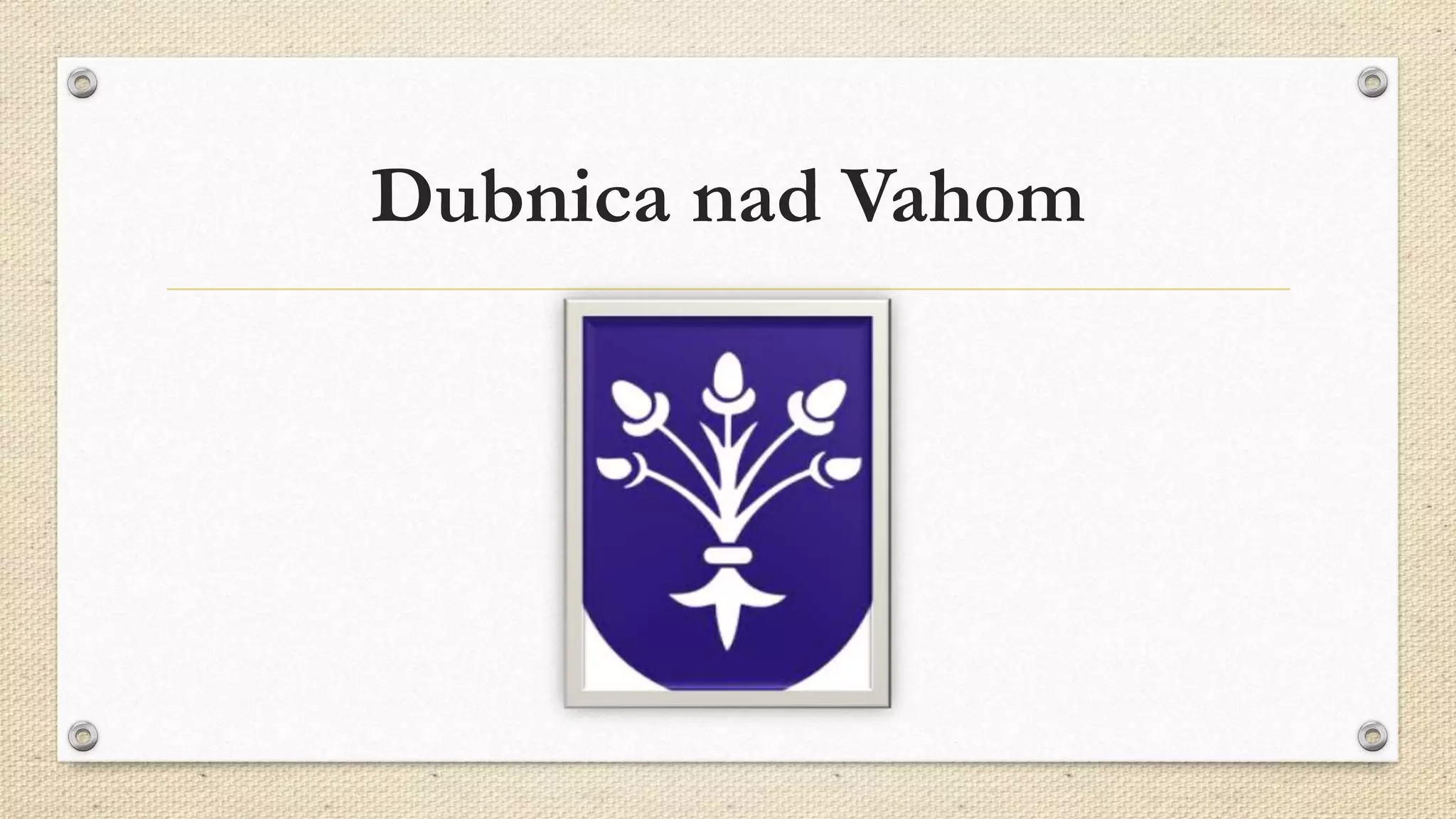 Dubnica nad Vahom