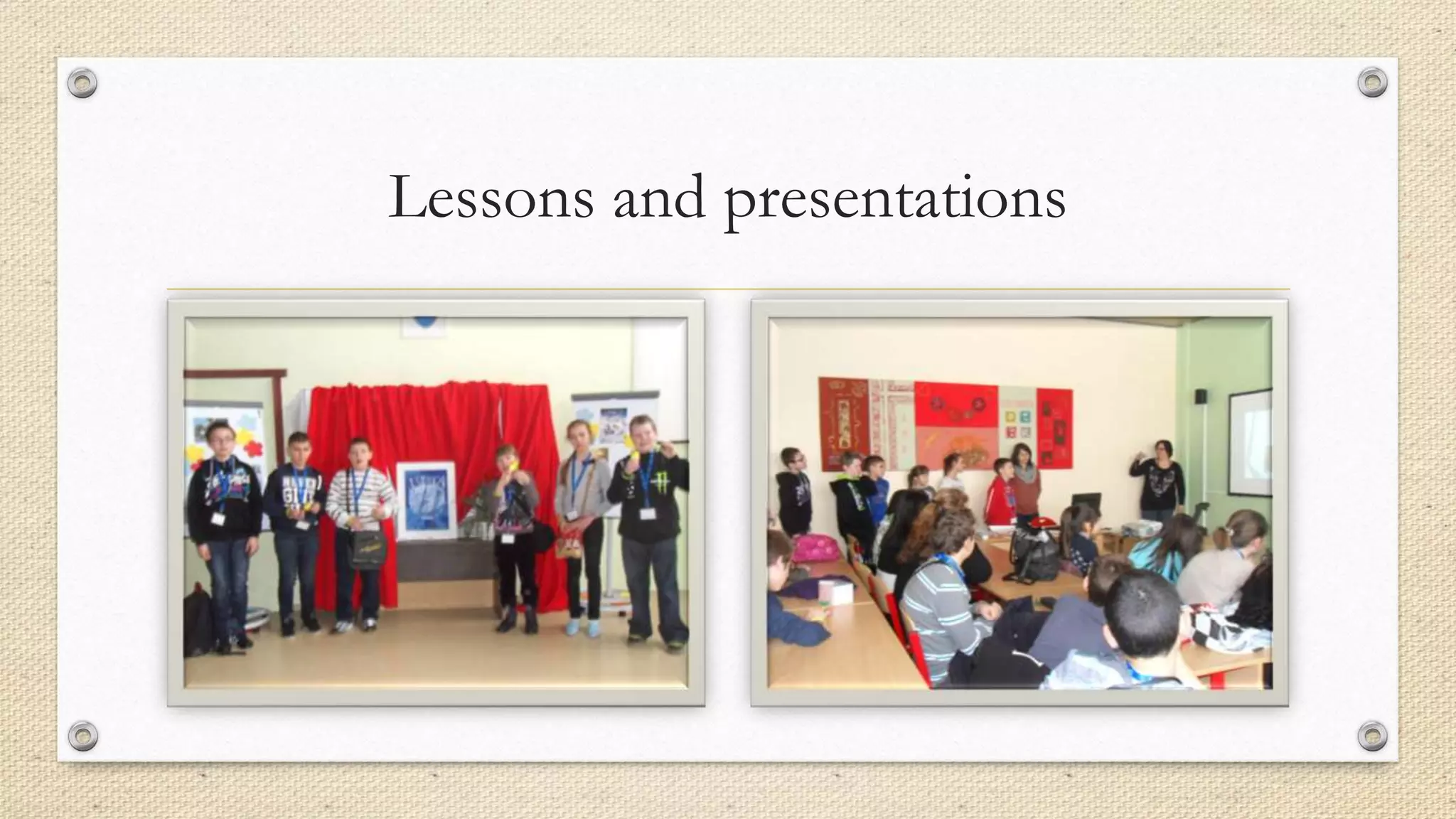 Lessons and presentations