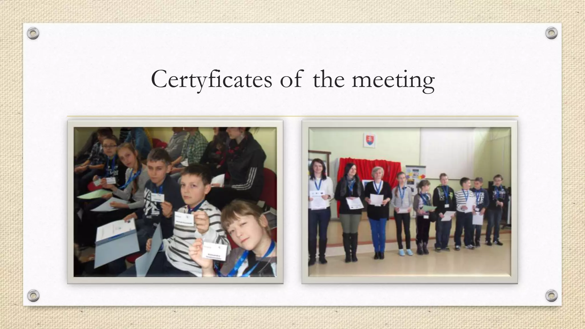 Certyficates of the meeting