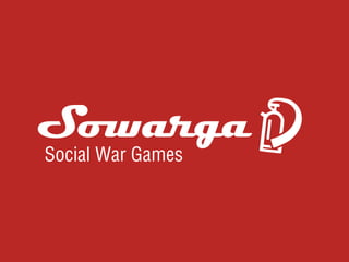 Social War Games
 