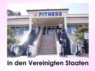 In den Vereinigten Staaten