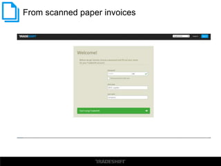 From scanned paper invoices
 