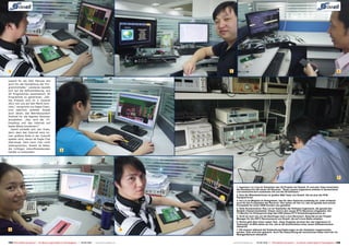 1                                                                                                                           5                                                                                                                         6


sowohl für die OSD Menues wie
auch für die Darstellung der Pro-
gramminhalte.“ Letzteres bezieht
sich auf die Softwarelösung, aus
2D Programmen automatisch 3D
Programme zu generieren. „Die-
ses Produkt wird im 3. Quartal
2012 von uns auf den Markt kom-
men,“ verspricht uns Eagle Chain.
Und natürlich arbeitet Sowell
auch daran, das Betriebssystem
Android für die eigenen Receiver
anzubeiten. „Hier wird der TV-
Empfang und das Internet auf
beste Weise kombiniert.“
  Damit schließt sich der Kreis,
denn dass das Internet eine im-
mer größere Rolle in der Zukunft
spielen wird, davon ist Eagle Chai
überzeugt. Dem kann man nicht
widersprechen; Sowell ist dabei,
die richtigen zukunftsweisenden
                                                          2
Geräte zu entwickeln.




                                                                                                                                                                                                                                                       7


                                                                                                                                    1. Ingenieur Lin Ling ist Teamleiter des 3D Projekts bei Sowell. Er und sein Team entwickeln
                                                                                                                                    die Hardware für die neuen 3D-Receiver. "Einer unserer Ingenieure arbeitet in Deutschland
                                                                                                                                    und entwickelt dort zusammen mit uns die 3D Software."
                                                                                                                                    2. Eine der Mitarbeiterinnen im großen R&D Team von Sowell. Sie ist eine der PCB
                                                                                                                                    Designerinnen.
                                                                                                                                    3. Hui Liu ist Mitglied im Designteam, das für alles Optische zuständig ist, unter anderem
                                                                                                                                    auch für die Frontplatten der Receiver. Hier sehen wir Hui Lin, wie sie gerade eine solche
                                                                                                                                    Frontplatte für einen OEM-Kunden neu gestaltet.
                                                                                                                                    4. Volle Konzentration: Roy Lin ist Teamleiter der Software Ingenieure, die gerade den
                                                                                                                                    Realtek Chipset bearbeiten. Dieser wird in den neuen IPTV-Receivern eingesetzt. Der
                                                                                                                                    TV-Monitor im Hintergrund zeigt das OSD dieses IPTV Entwicklungsmusters an.
                                                                                                                                    5. Groß ist nach wie vor die Nachfrage nach Linux-Receivern. Bing Nie ist der Projekt
                                                                                                                                    Manager für die HDTV Receiverserie von Sowell, die auf Linux-Basis arbeiten.
                                                                                                                                    6. Nichts geht über einen realen Test. Jiang Tingshan ist einer der vier Ingenieure im
                                                                                                                                    Testcenter. Im Bild sehen wir ihn, wie er die Suchfunktion einer neuen Softwareversion
                                                                                                                                    überprüft.
 3                                                                                                                       4          7. Oft müssen während der Entwicklung Änderungen an der Hardware vorgenommen
                                                                                                                                    werden. Dies wird hier gemacht. Auch die Überprüfung der technischen Daten wird hier im
                                                                                                                                    Messgeräteraum überprüft.


154 TELE-satellite International — The World‘s Largest Digital TV Trade Magazine — 04-05/2012 — www.TELE-satellite.com           www.TELE-satellite.com — 04-05/2012 — TELE-satellite International — The World‘s Largest Digital TV Trade Magazine   155
 