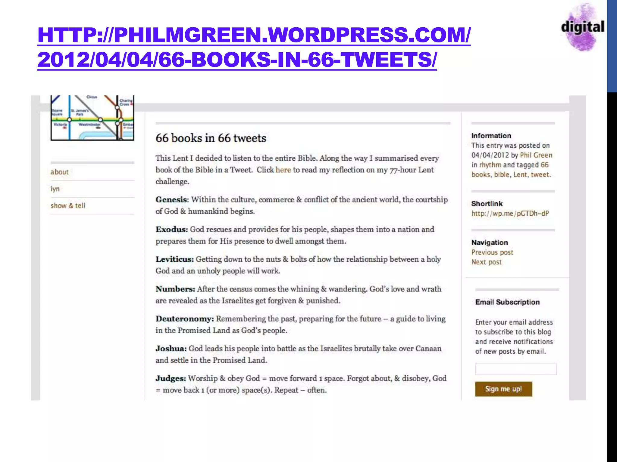 HTTP://PHILMGREEN.WORDPRESS.COM/
2012/04/04/66-BOOKS-IN-66-TWEETS/
 