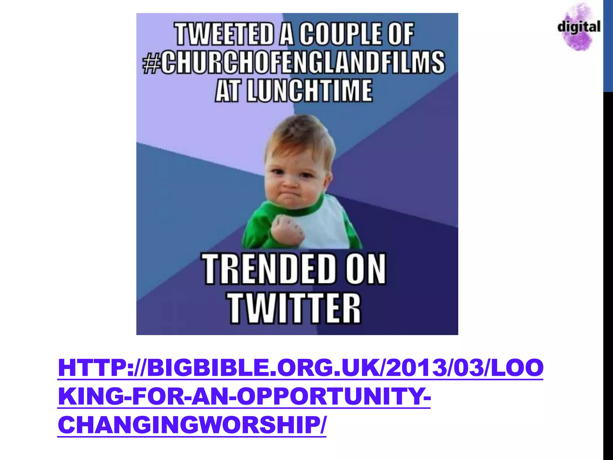 HTTP://BIGBIBLE.ORG.UK/2013/03/LOO
KING-FOR-AN-OPPORTUNITY-
CHANGINGWORSHIP/
 