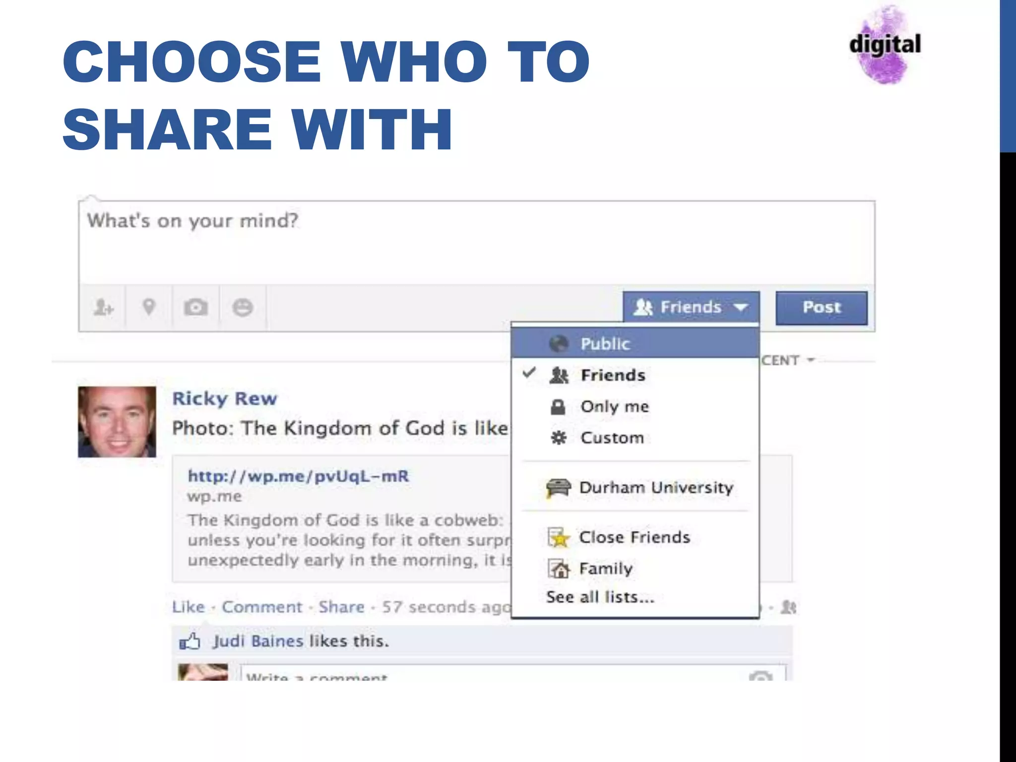 CHOOSE WHO TO
SHARE WITH
 