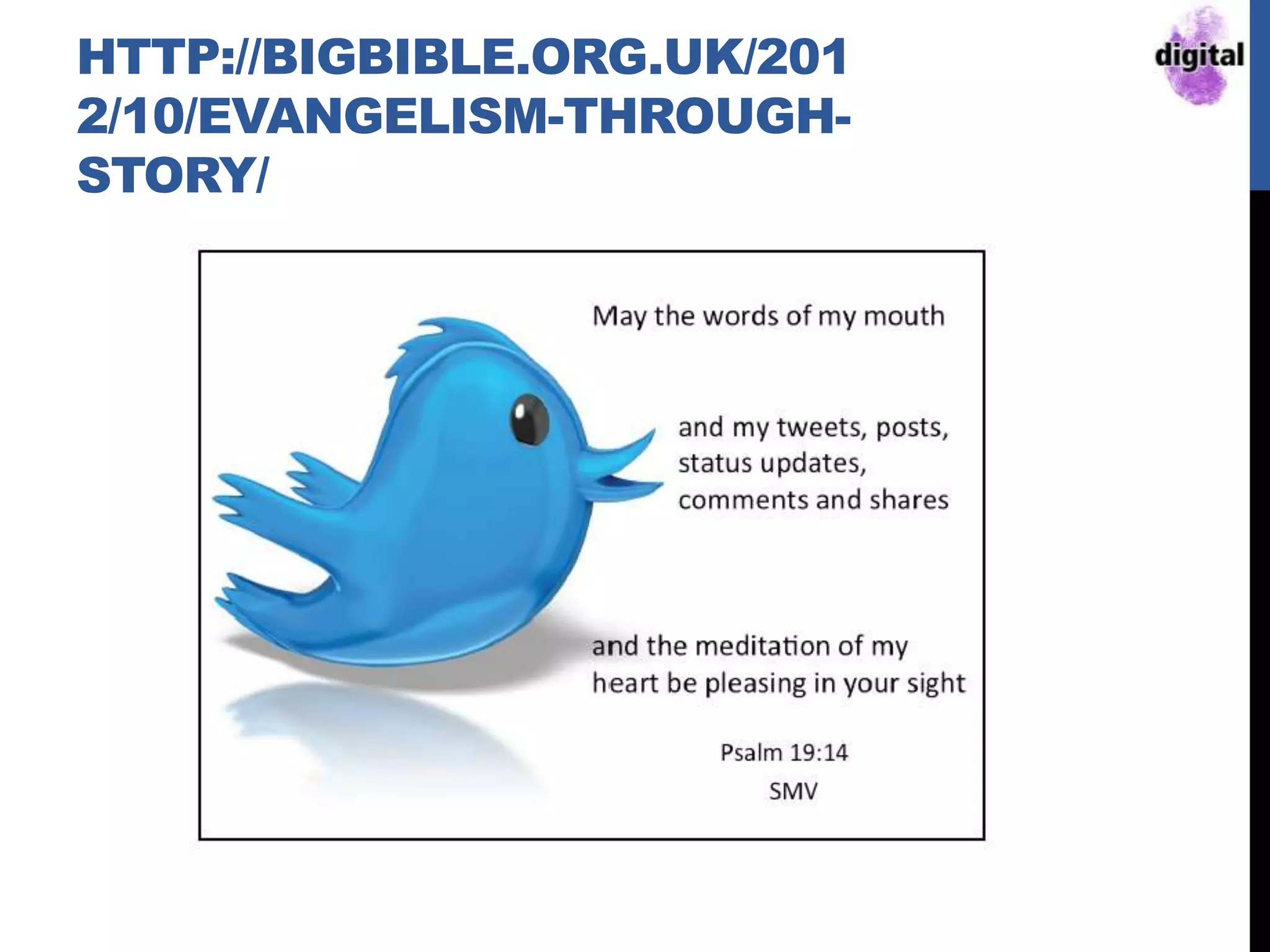 HTTP://BIGBIBLE.ORG.UK/201
2/10/EVANGELISM-THROUGH-
STORY/
 