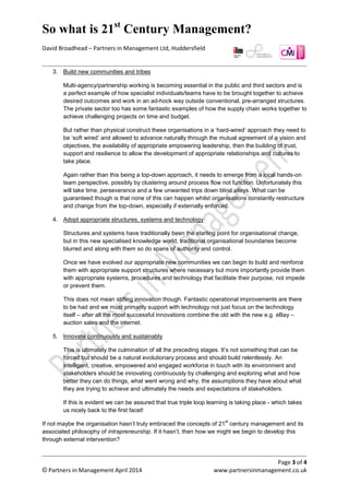 So what is 21st
century management?
David Broadhead – Partners in Management Ltd, Huddersfield
Page 3 of 4
© Partners in M...