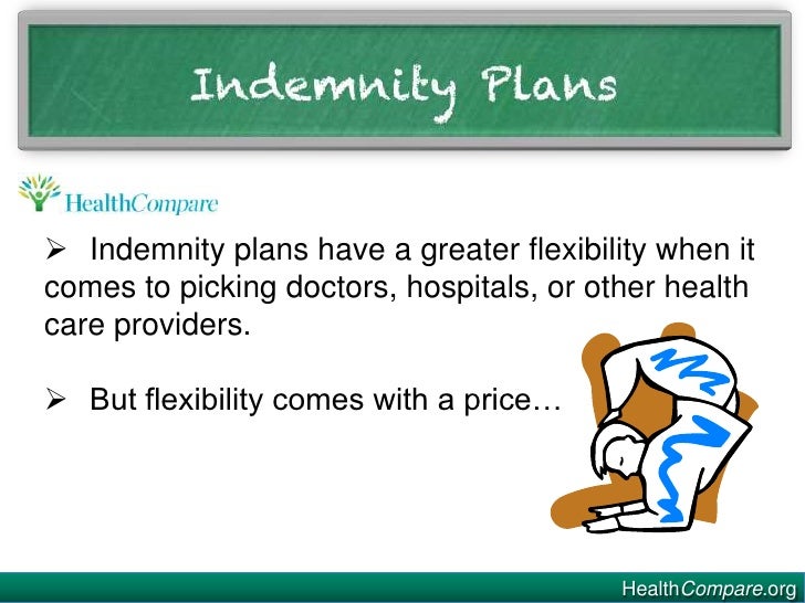 So What Is An Indemnity Health Care Plan 