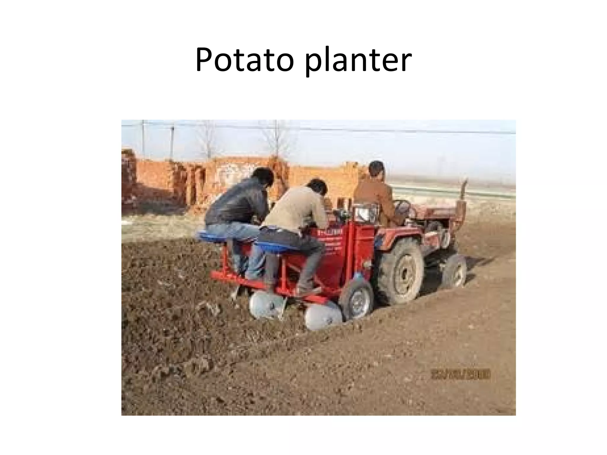 Potato planter
 