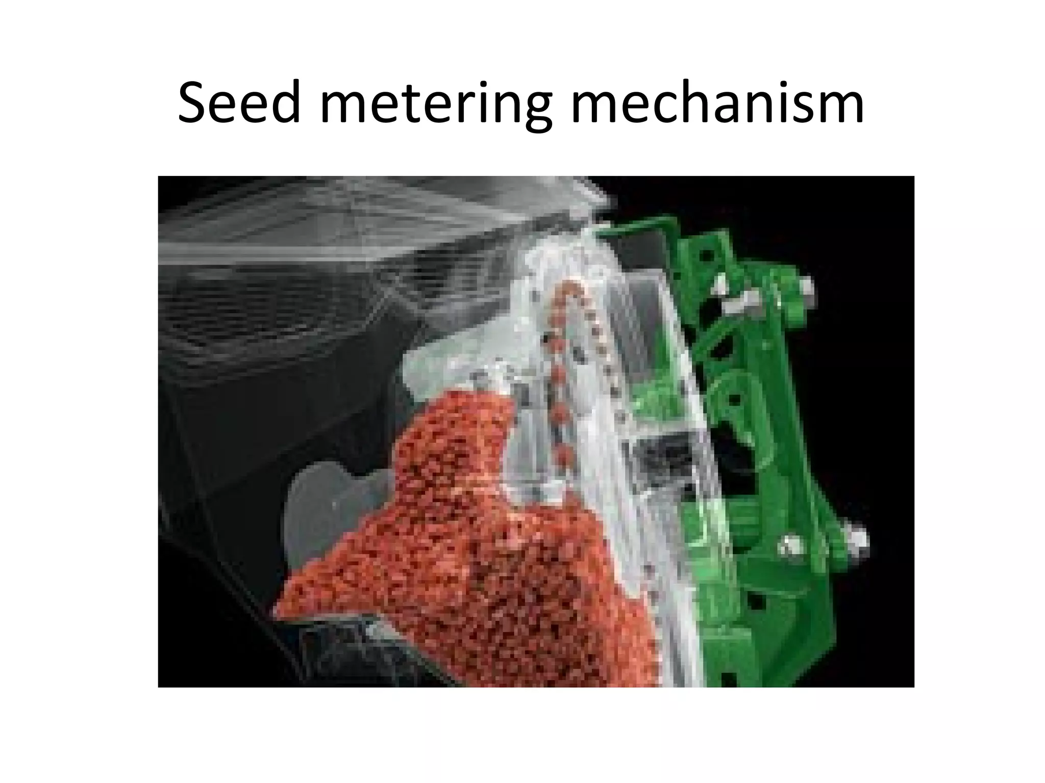 Seed metering mechanism
 