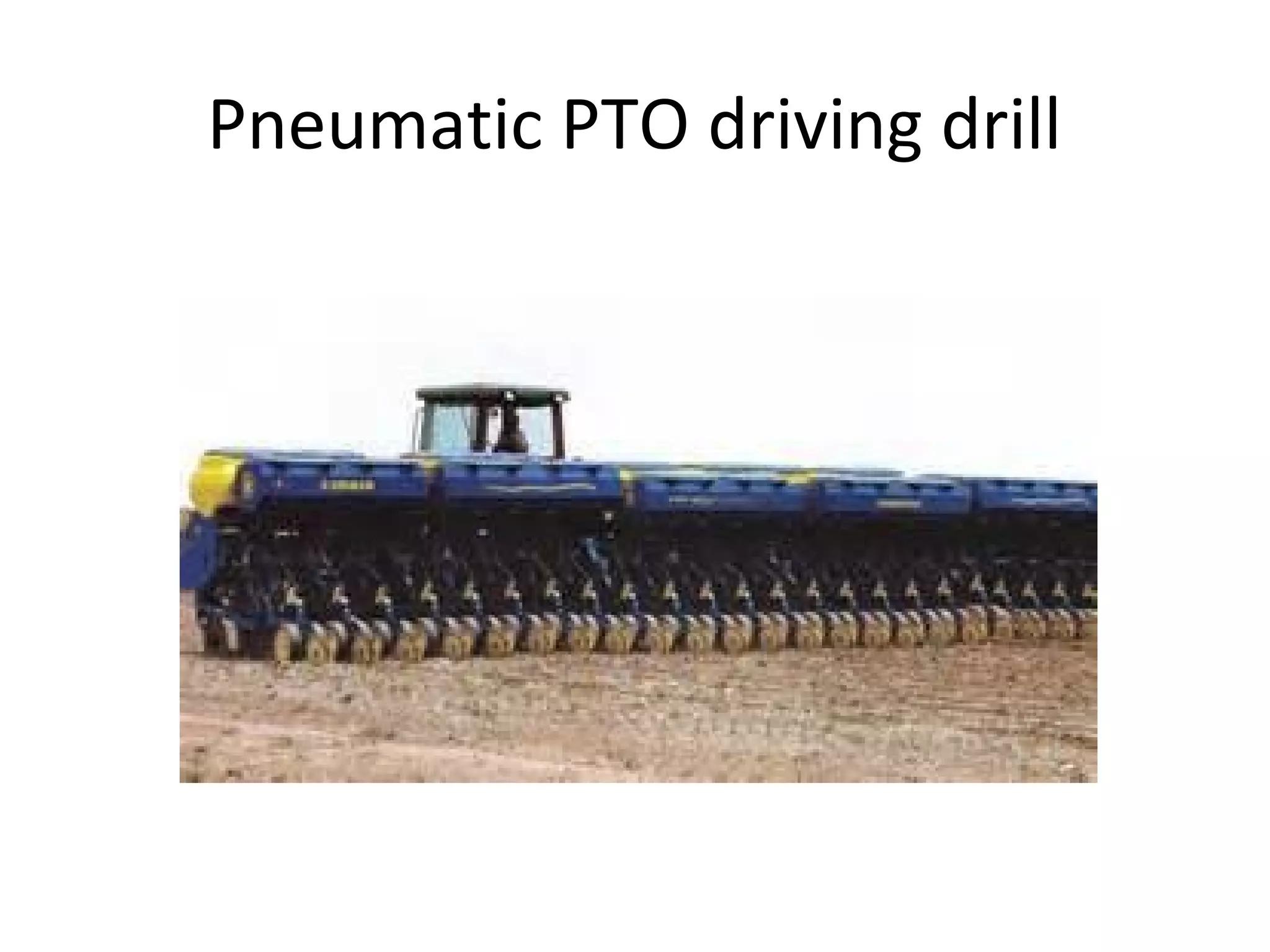 Pneumatic PTO driving drill
 