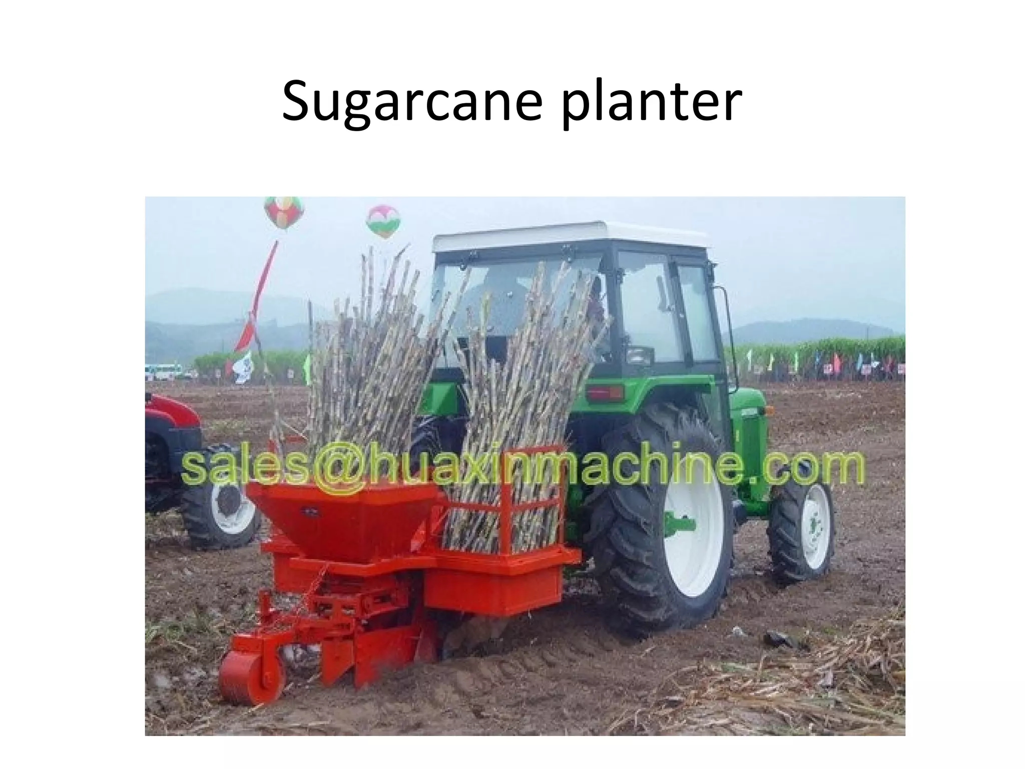 Sugarcane planter
 