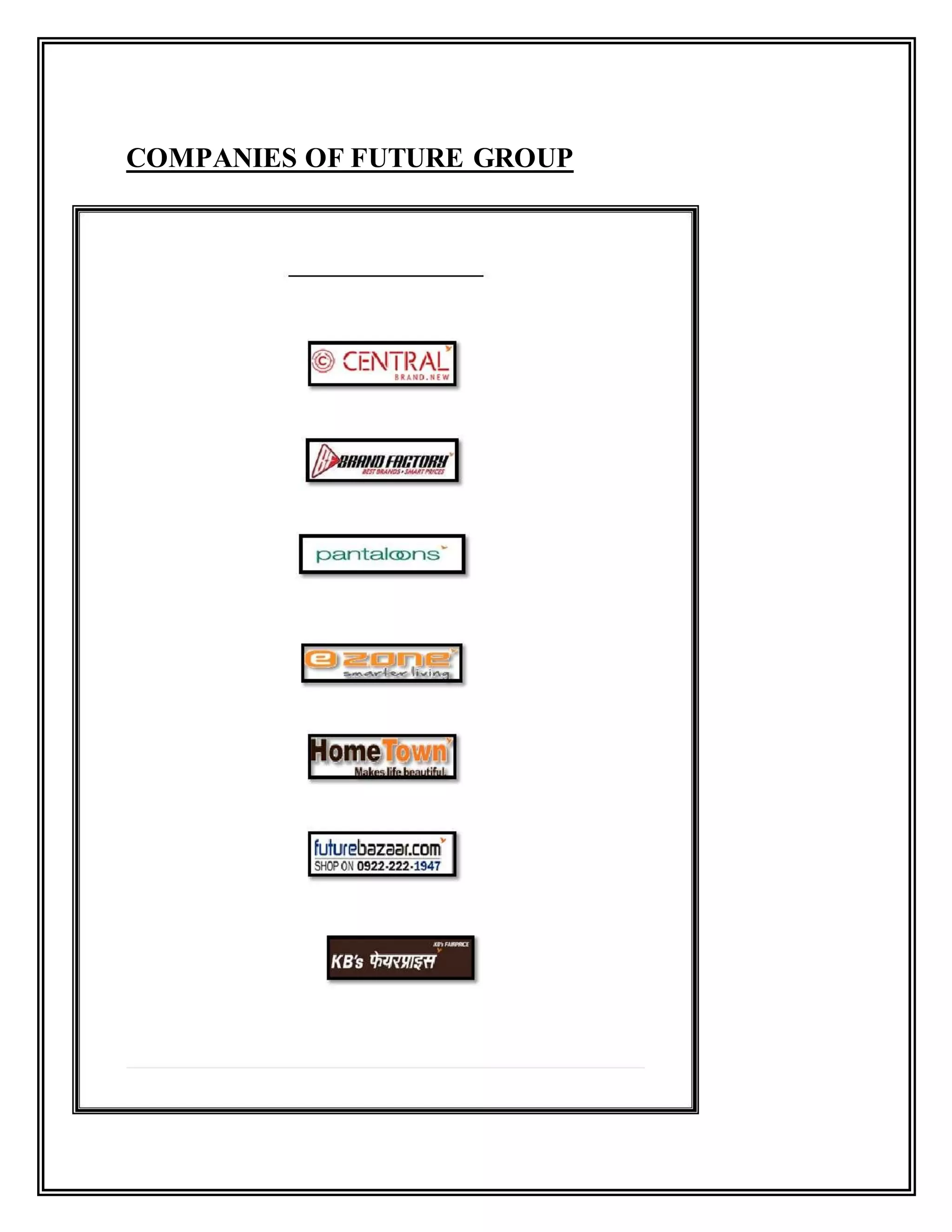 COMPANIES OF FUTURE GROUP
 