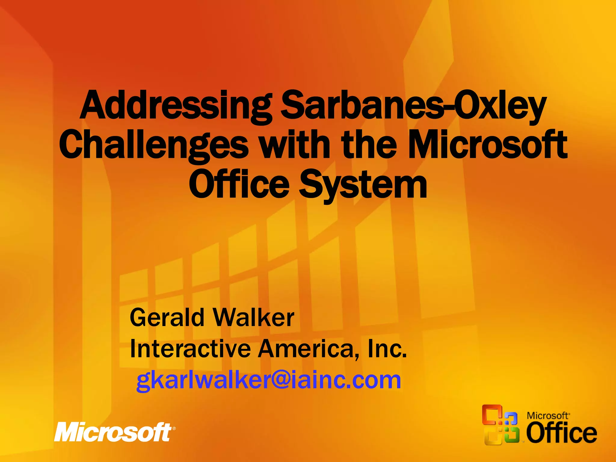 Address SOX Compliance with Microsoft Office PPT