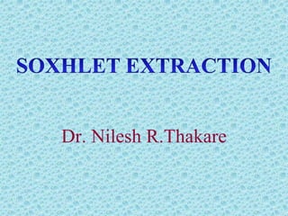 Dr. Nilesh R.Thakare
 