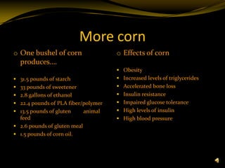 How does it effect our daily diet? 