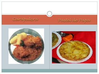 CarapulcraPastel de Papa