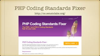 PHP Coding Standards Fixer
http://cs.sensiolabs.org/
 